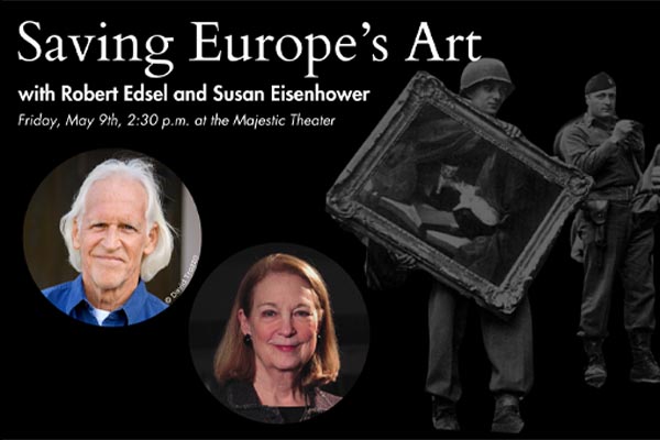 Saving Europe’s Art, with Robert Edsel and Susan Eisenhower