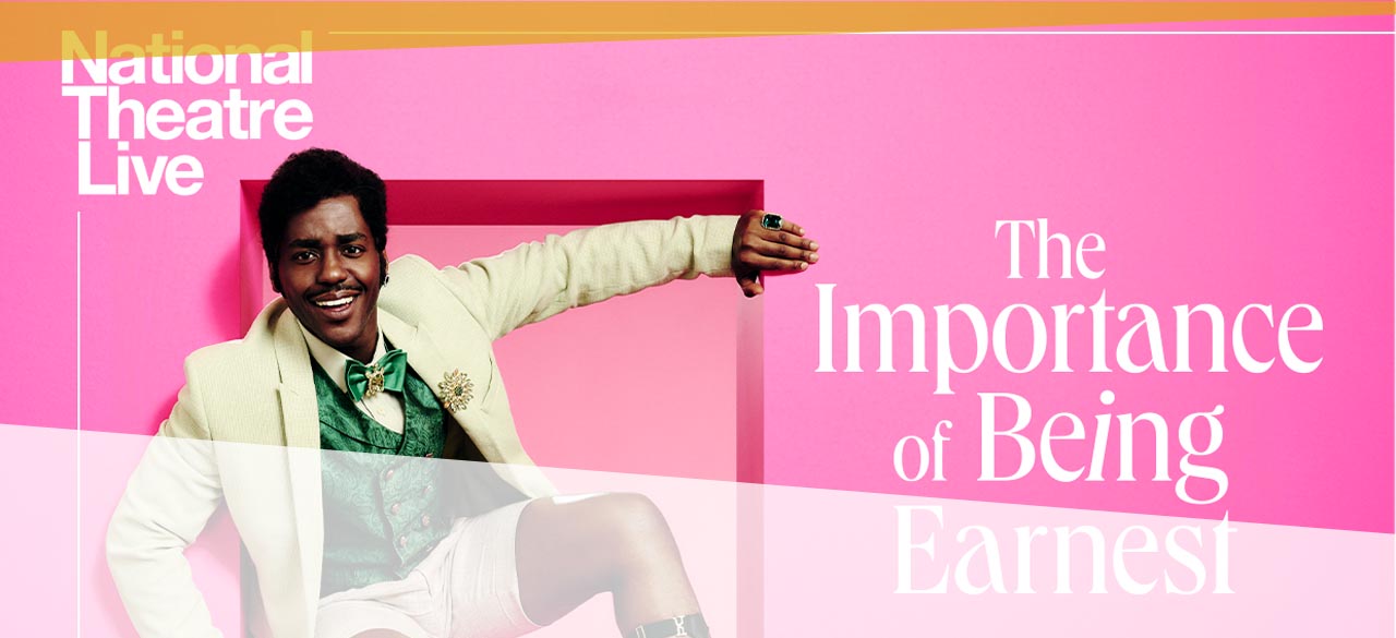 NT Live: The Importance of Being Earnest